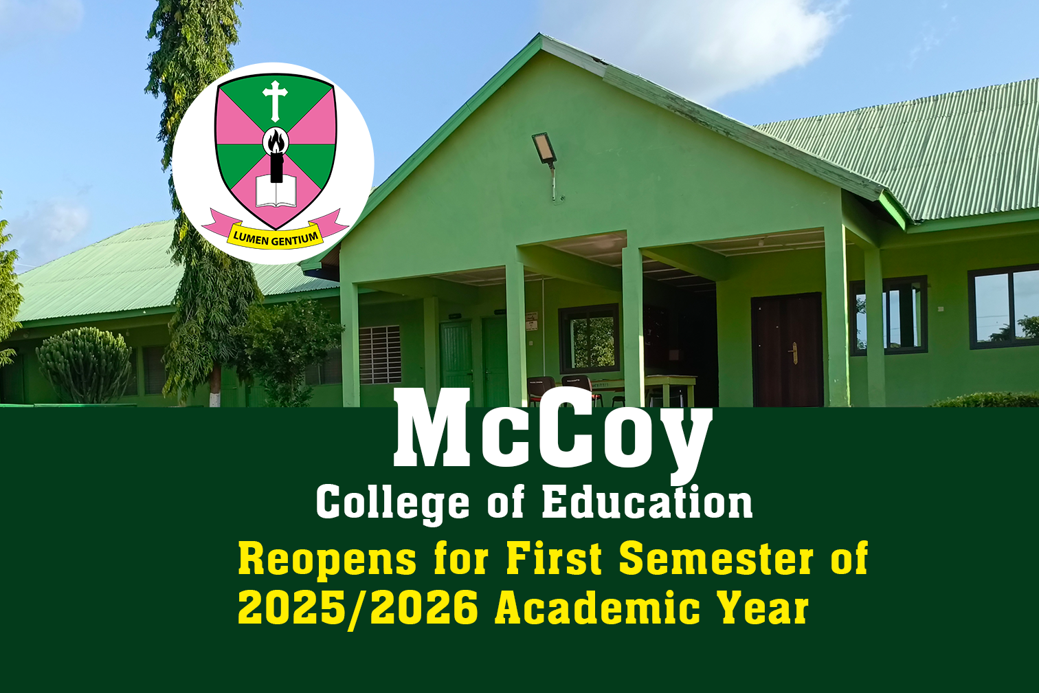 McCoy College of Education Reopens for First Semester of 2025/2026 Academic Year