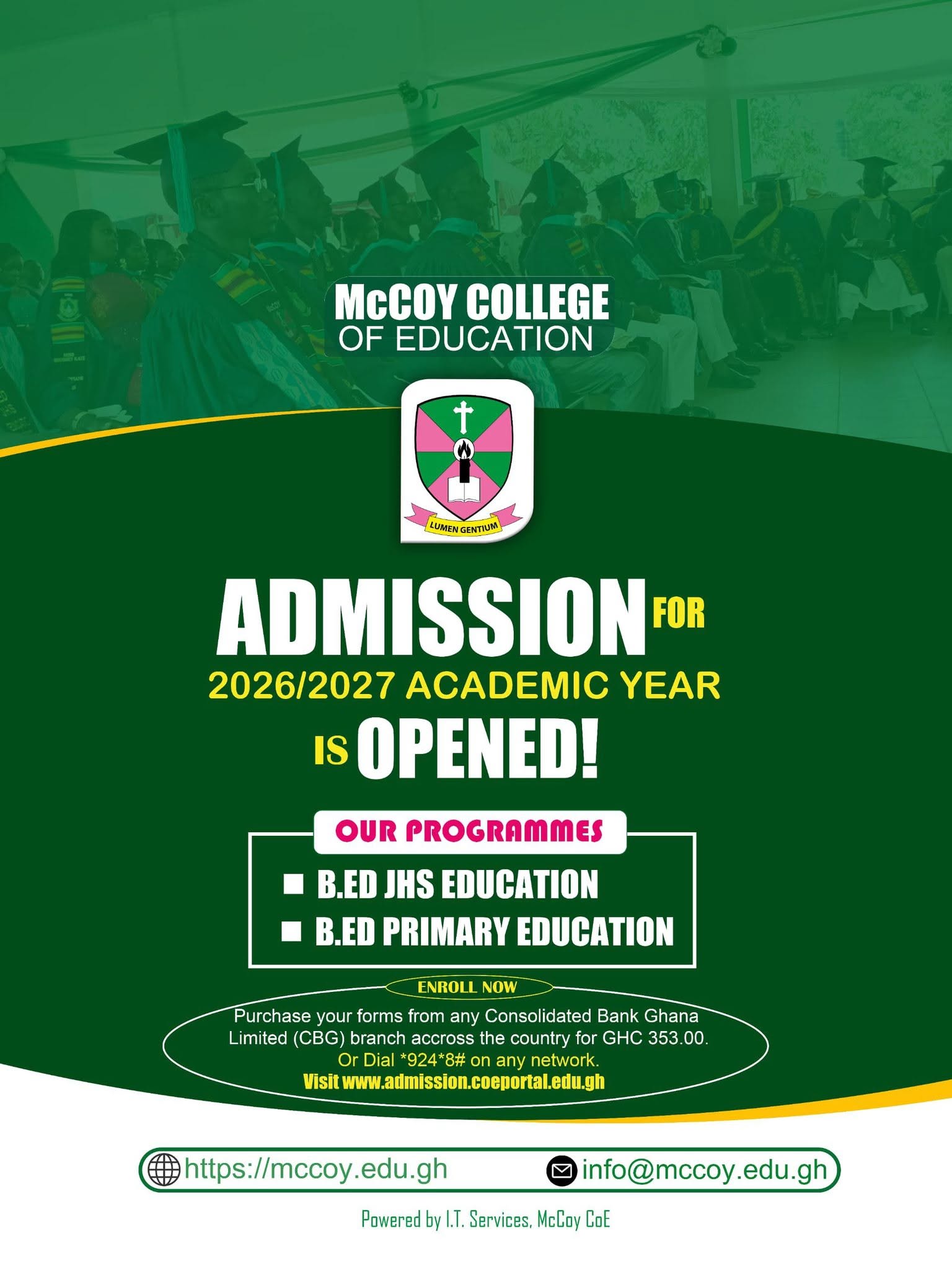 ADMISSION INTO THE FORTY-NINE (49) PUBLIC COLLEGES OF EDUCATION FOR THE 2026/2027 ACADEMIC YEAR