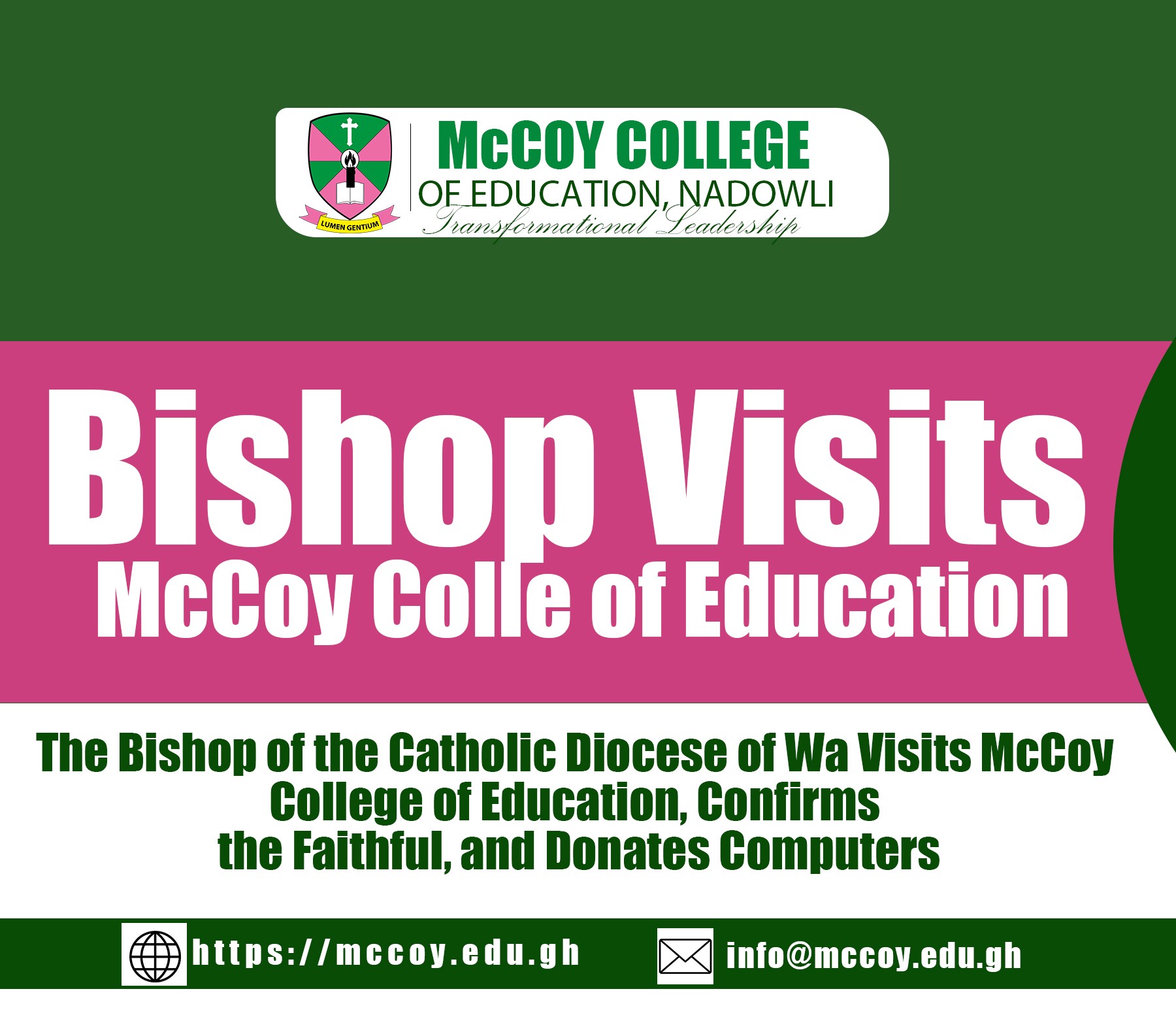 The Bishop of the Catholic Diocese of Wa Visits McCoy College of Education, Confirms the Faithful, and Donates Computers